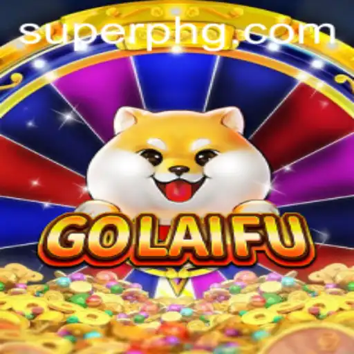Unveiling the Thrills of GoLaiFu: A New Gaming Sensation with Superph