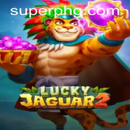 Exploring the Thrills of Luckyjaguar2: A New Gaming Adventure