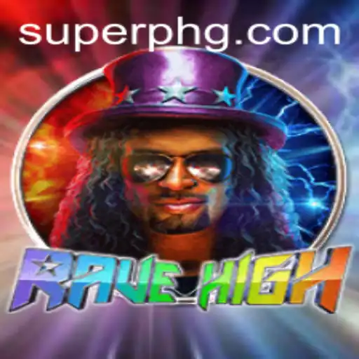 Unveiling RaveHigh: The Dynamic World of Superph